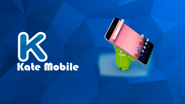 Kate Mobile: Все про додаток для ВКонтакте на Android